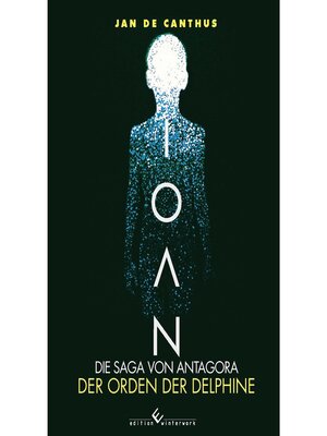 cover image of Ioan--Die Saga von Antagora